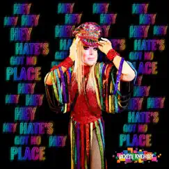 Hey Hey Hey Hate's Got No Place - Single by Jackette Knightley album reviews, ratings, credits