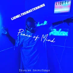 Peace of Mind - Single by LionElthemastermind album reviews, ratings, credits