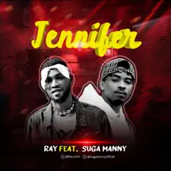 JENNIFER (feat. SUGA MANNY) Song Lyrics