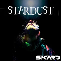 Stardust - Single by Sicard album reviews, ratings, credits