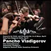 Pancho Vladigerov: Concerto for Violin and Orchestra № 2 in G Minor, Op.61; Song from Bulgarian Suite, Op.21 album lyrics, reviews, download
