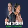 A Qui Ce Cœur (feat. Chris Love) - Single album lyrics, reviews, download