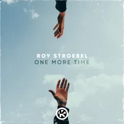 One More Time - Single by Roy Stroebel album reviews, ratings, credits