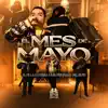 El Mes De Mayo (En Vivo) - Single album lyrics, reviews, download