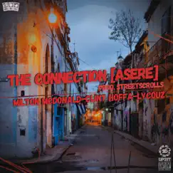 The Connection (Asere) - Single by Milton McDonald, Clint Hoffa & Lycouz album reviews, ratings, credits