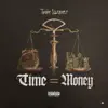 Time = Money album lyrics, reviews, download