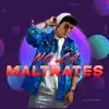 No La Maltrates - Single album lyrics, reviews, download