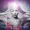 Prisoner of Your Mind - Single album lyrics, reviews, download