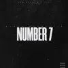 Number 7 - Single album lyrics, reviews, download