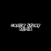 Crazy story (feat. bigKM & kbjumper) - Single album lyrics, reviews, download