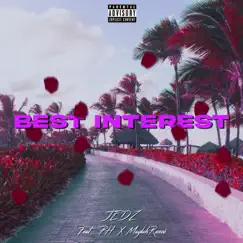 Best Interest (feat. PH & Maylah Reneé) Song Lyrics