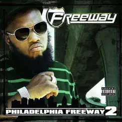 Philadelphia Freeway 2 by Freeway album reviews, ratings, credits