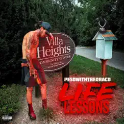 Life Lessons by PesoWithTheDraco album reviews, ratings, credits