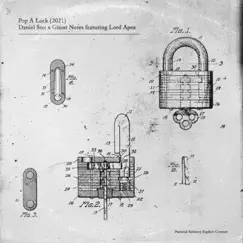 Pop a Lock (feat. Lord Apex) Song Lyrics