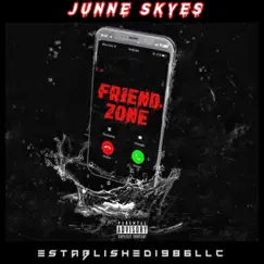 Friend Zone - Single by Junne Skyes album reviews, ratings, credits