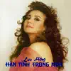 Hận Tình Trong Mưa album lyrics, reviews, download