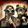 No Games (feat. Slick Alaniz & 3sGhxul) - Single album lyrics, reviews, download