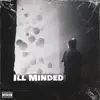 Ill Minded (feat. Generationals, Coconut Records & Tennis) - Single album lyrics, reviews, download
