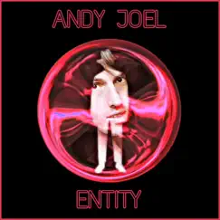 Entity - Single by Andy Joel album reviews, ratings, credits