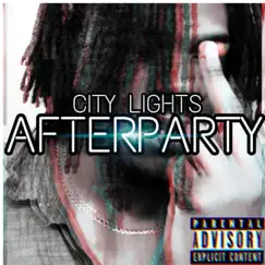 City Lights: Afterparty - EP by Daron Reveur album reviews, ratings, credits
