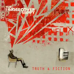 Truth & Fiction by The Undercover Hippy album reviews, ratings, credits
