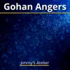 Gohan Angers (From "Dragon Ball Z") [Rock Version] - Single album lyrics, reviews, download