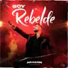 Soy Rebelde - Single album lyrics, reviews, download