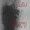 Sell the Drama - Single album lyrics, reviews, download