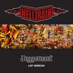 Juggernaut (LHF Version) - Single by Helltrain album reviews, ratings, credits