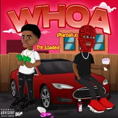 Whoa (feat. Tre Loaded) - Single by CYN Pharaoh album reviews, ratings, credits