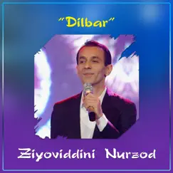 Dilbar - Single by Ziyoviddini Nurzod album reviews, ratings, credits