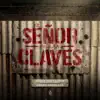 El Señor De Las Claves - Single album lyrics, reviews, download