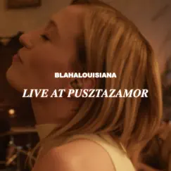 Live at Pusztazámor - EP by Blahalouisiana album reviews, ratings, credits