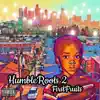 HumbleRoots 2 album lyrics, reviews, download