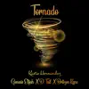 Tornado (feat. Britizen Kane, Genesis Elijah & D.Tail) - Single album lyrics, reviews, download