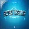 Sweet Dreams (Are Made of This) - Single album lyrics, reviews, download