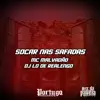 SOCAR NAS SAFADAS - Single album lyrics, reviews, download