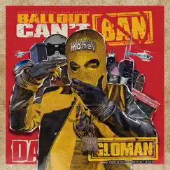 Can't Ban Da GloMan by Ballout album reviews, ratings, credits