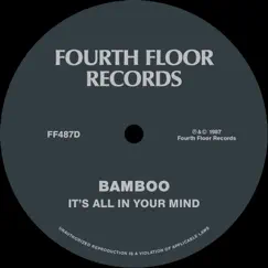 It's All In Your Mind - Single by Bamboo album reviews, ratings, credits