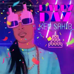 Happy Day - Single by Ken Sahib album reviews, ratings, credits