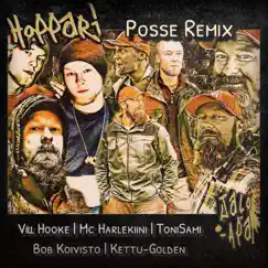 Hoppari (feat. Vill Hooke, Harlekiini, ToniSami, Bob Koivisto & Kettu-Golden) [Posse Remix] - Single by Jalo-Apa album reviews, ratings, credits