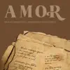 Amor (feat. Canequinha & Felipe Caneca) - Single album lyrics, reviews, download