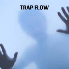 TRAP FLOW Song Lyrics