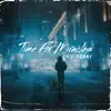 Time for Miracles - Single album lyrics, reviews, download