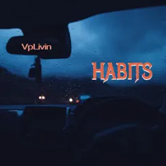 Habits Song Lyrics