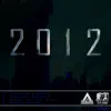 2012 E.P album lyrics, reviews, download