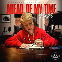 Ahead of My Time by Rockit album reviews, ratings, credits