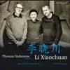 Thomas Stabenow Presents LI Xiaochuan (feat. Li Xiaochuan) album lyrics, reviews, download