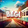 Begi - Single album lyrics, reviews, download