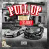 Pull Up (feat. 365 Jmoney) - Single album lyrics, reviews, download